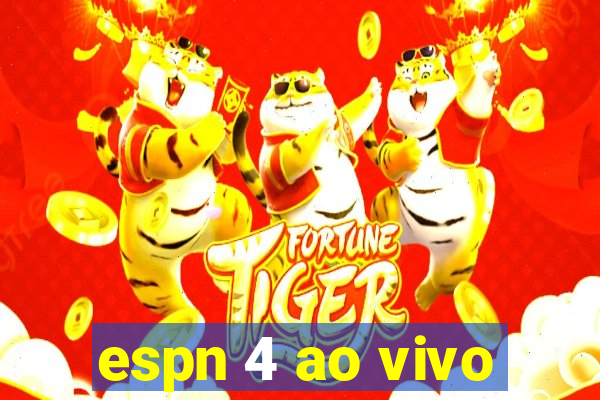 espn 4 ao vivo